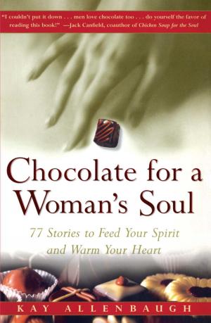 Cover of the book Chocolate for a Woman's Soul by Noah Lukeman