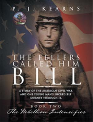 Cover of the book The Fellers Called Him Bill (Book Ii) by Amethyst E. Manual