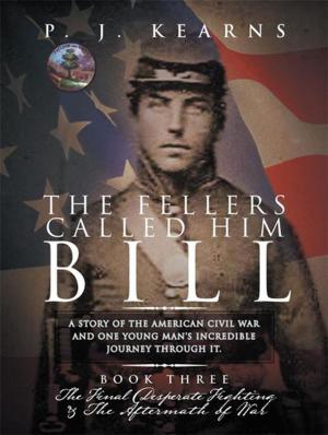 Cover of the book The Fellers Called Him Bill (Book Iii) by Martin Wasserman