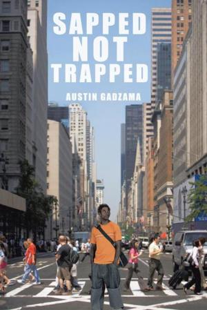 Cover of the book Sapped Not Trapped by Roy Case