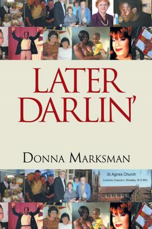 Cover of the book Later Darlin' by Brent Murphy