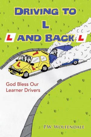 Cover of the book Driving to L and Back by John E. Dough