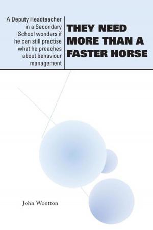 Cover of the book They Need More Than a Faster Horse by Thomas J. Lawton