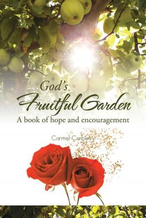 Cover of the book God’S Fruitful Garden by Rev. Roger Phillip Drews