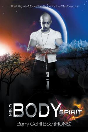 Cover of the book Mind, Body, Spirit by Brinton Woodall