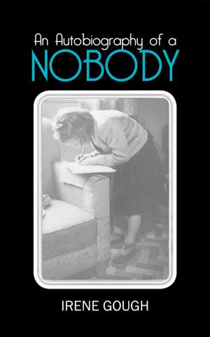 Cover of the book An Autobiography of a Nobody by Marlene Clare Grant