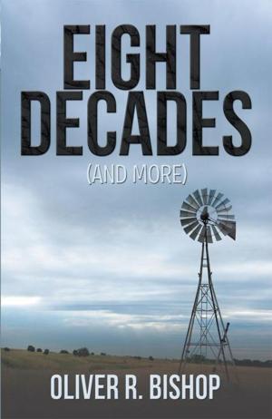Cover of the book Eight Decades (And More) by Vera Simpson Gaines