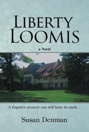 Cover of the book Liberty Loomis by Anthony C. Adler