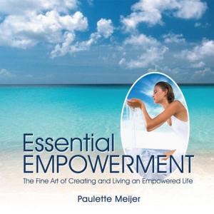 Cover of the book Essential Empowerment by Dr. Robert J. Pellegrini