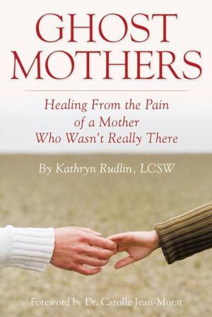 Cover of the book Ghost Mothers by T. Jackson Stuart
