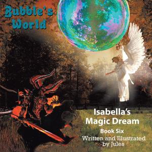Cover of the book Bubble's World by A. A. King