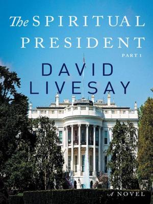 Cover of the book The Spiritual President by H. Eugene Lehman