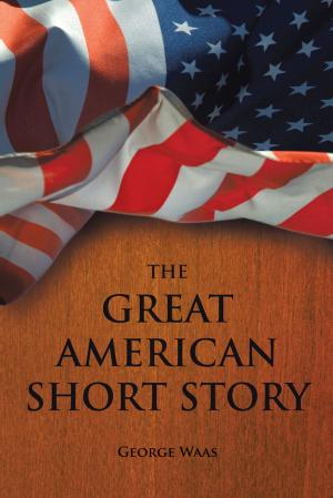 Cover of the book The Great American Short Story by Chelsie Keller