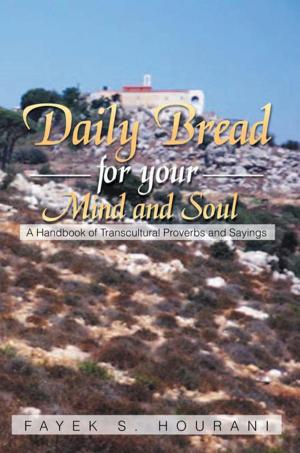 Cover of the book Daily Bread for Your Mind and Soul by Mars M. Avelino