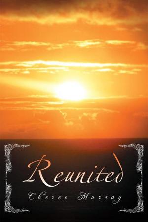 Cover of the book Reunited by Nicholas J. Besker