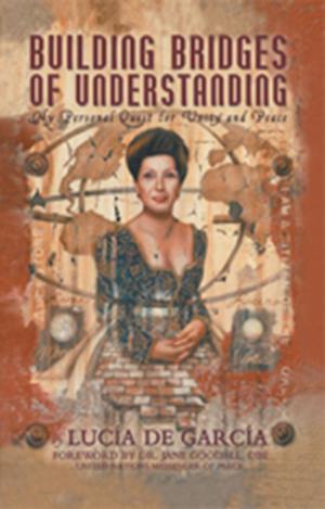 Cover of the book Building Bridges of Understanding by Rony Michel Joseph