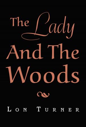 Cover of the book The Lady and the Woods by Daniela Hoyle