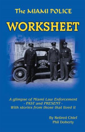 Cover of the book The Miami Police Worksheet by Diathe Garnes