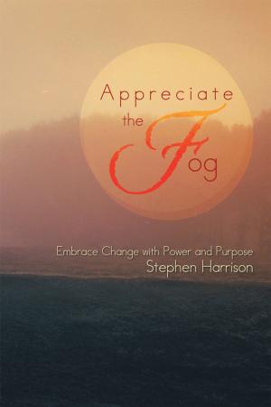 Cover of the book Appreciate the Fog by Mattie Simpson