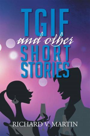 Cover of the book Tgif and Other Short Stories by Robin Ward