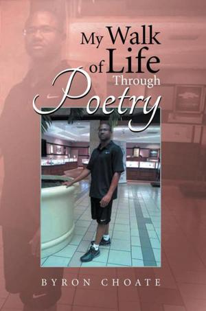 Cover of the book My Walk of Life Through Poetry by L. Walker Brown