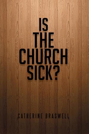 Cover of the book Is the Church Sick? by Celestina Akbar