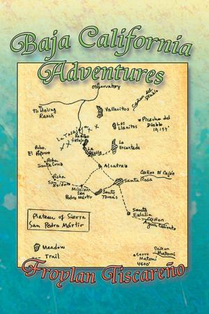 Cover of the book Baja California Adventures by Jim Silvania