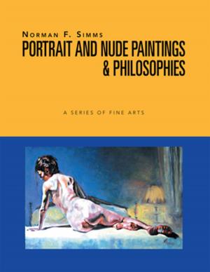 Book cover of Norman F. Simms Portrait and Nude Paintings, & Philosophies