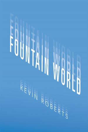 Cover of the book Fountain World by Paula Artis, Tommie Artis