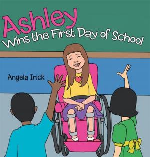Cover of the book Ashley Wins the First Day of School by Brandon Andress