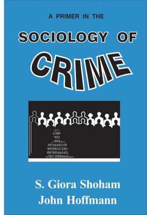 Cover of the book A Primer in the Sociology of Crime by Lee Franklin