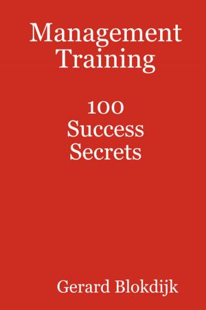 Book cover of Management Training 100 Success Secrets