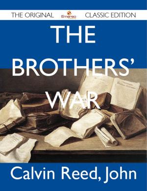 Cover of the book The Brothers' War - The Original Classic Edition by Adam Mathews