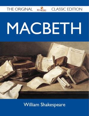 Cover of the book Macbeth - The Original Classic Edition by Douglas Parker