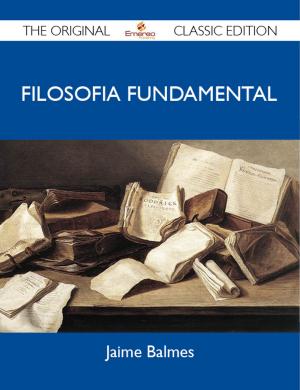 Book cover of Filosofia fundamental - The Original Classic Edition