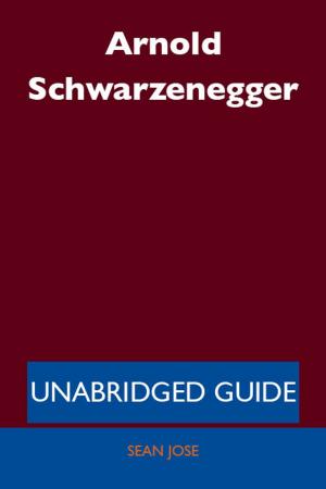 Cover of the book Arnold Schwarzenegger - Unabridged Guide by Brooklyn Vinson