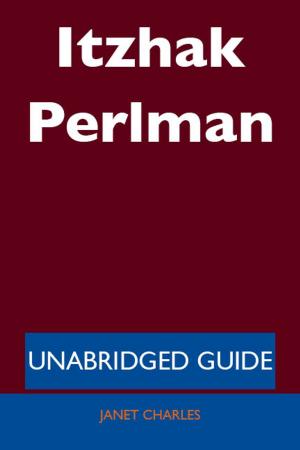 Cover of the book Itzhak Perlman - Unabridged Guide by Virginia Vinson