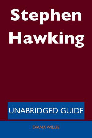 Cover of the book Stephen Hawking - Unabridged Guide by Amelia Burt