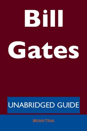 Book cover of Bill Gates - Unabridged Guide