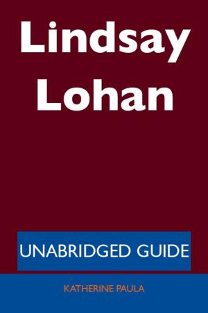 Cover of Lindsay Lohan - Unabridged Guide