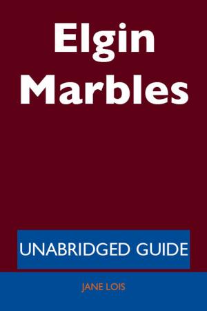 Cover of the book Elgin Marbles - Unabridged Guide by Florian Cajori