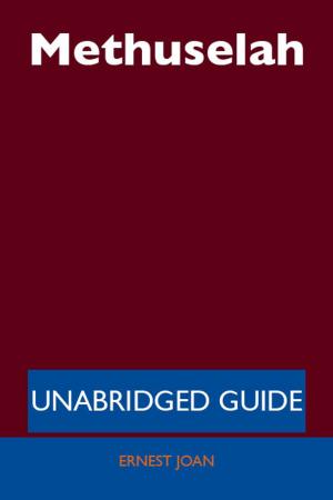 Cover of the book Methuselah - Unabridged Guide by Cory Andrews