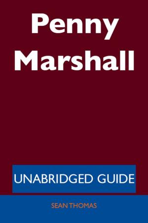 Cover of the book Penny Marshall - Unabridged Guide by Mary Antin