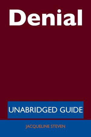Cover of the book Denial - Unabridged Guide by Franks Jo