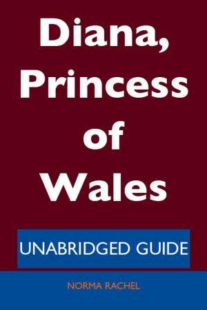 Cover of the book Diana, Princess of Wales - Unabridged Guide by Jo Franks