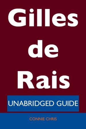 Book cover of Gilles de Rais - Unabridged Guide