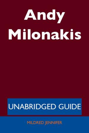 Cover of the book Andy Milonakis - Unabridged Guide by Robert Levine
