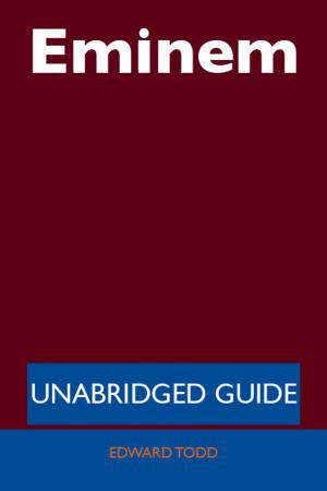Cover of the book Eminem - Unabridged Guide by Gerard Blokdijk