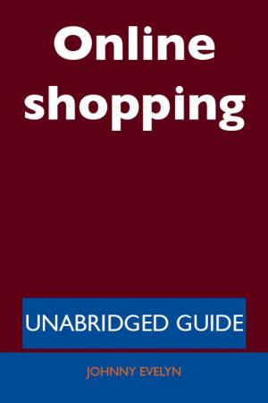 Cover of the book Online shopping - Unabridged Guide by Marilyn Kline