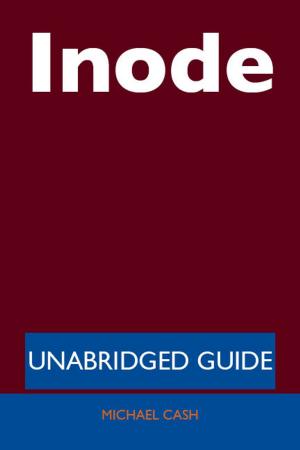 Cover of the book Inode - Unabridged Guide by Gerard Blokdijk